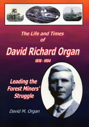 The Life and Times of David Richard Organ - front cover